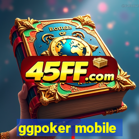 ggpoker mobile